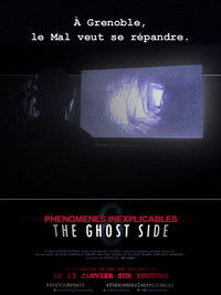 Imagem do Filme Phénomènes Inexplicables 6: The Ghost Side