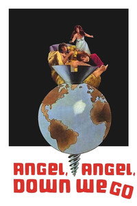 Постер фильма «Ангел, ангел, вниз мы идем (1969)» — (2 из 9)