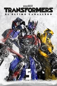 Poster de Transformers 5: El Ultimo Caballero