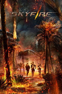 Постер фильма «Небесный огонь (2019)» — (7 из 43)