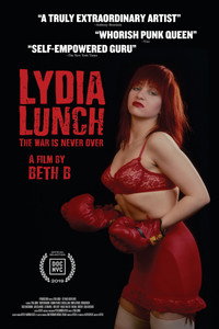 Постер фильма «Lydia Lunch: The War Is Never Over (2019)» — (2 из 4)
