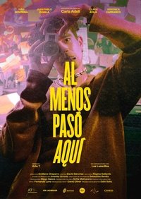 Poster de Al Menos Pasó Aquí