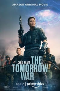 Download The Tomorrow War (2021) Dual Audio {Hindi-English} WEB-DL 480p [400MB] | 720p [1.2GB]