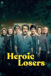 Heroic Losers - 2019