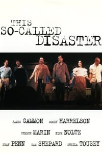  This So-Called Disaster: Sam Shepard Directs 