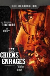 Les chiens enragés  (1974)