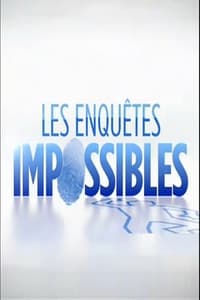 copertina serie tv Les+Enqu%C3%AAtes+impossibles 2004