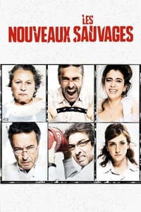 Les Nouveaux Sauvages (2015)