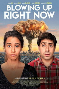 Постер фильма «Blowing Up Right Now (2019)» — (2 из 4)
