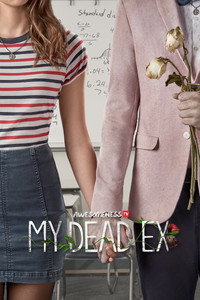 Постер сериала «Мой мертвый бывший (2018)» — (5 из 12)