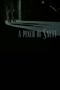 Poster de A Pinch of Snuff