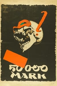 Der Totenkopf, 50 000 Mark-Prämienfilm (1920)