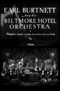 Earl Burtnett and His Biltmore Hotel Orchestra (I)