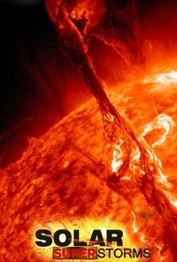 Solar Superstorms