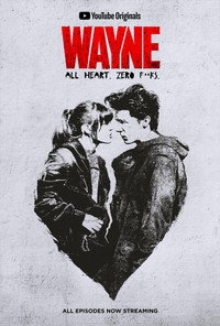 Постер сериала «Уэйн (2019)» — (12 из 39)