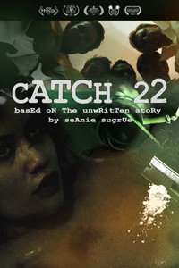 Постер фильма «Catch 22: Based on the Unwritten Story by Seanie Sugrue (2016)» — (2 из 5)