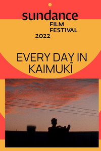 Постер фильма «Every Day in Kaimuki (2022)» — (3 из 6)