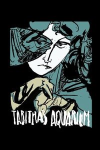 Tabitha's Aquarium (2010)