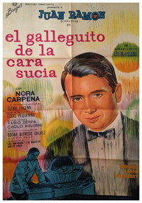 Постер фильма «El galleguito de la cara sucia (1966)» — (2 из 3)