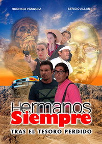 Постер фильма «Hermanos Siempre, Tras el tesoro perdido (2019)» — (1 из 2)