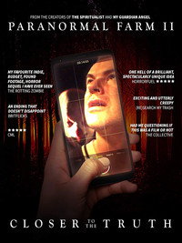 Постер фильма «Paranormal Farm 2 - Closer to The Truth (2018)» — (1 из 3)