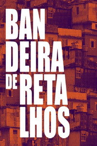 Постер фильма «Bandeira de retalhos (2018)» — (1 из 1)