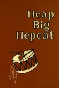 Heap Big Hepcat Poster
