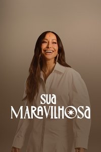Sua Maravilhosa