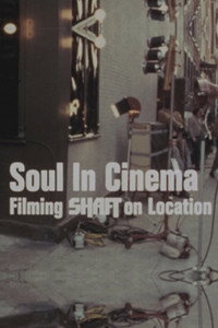 Постер фильма «Soul in Cinema: Filming Shaft on Location (1971)» — (3 из 4)