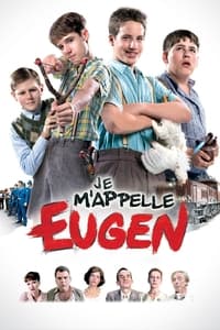 Je m'appelle Eugen (2005)