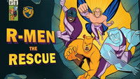 R-Men: The Rescue