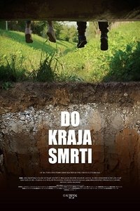 Do kraja smrti (2018)