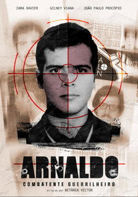 Arnaldo - Combatente Guerrilheiro