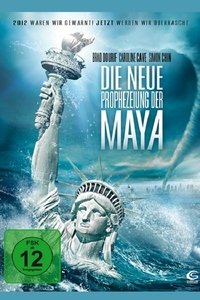 Movieposter Die neue Prophezeiung der Maya