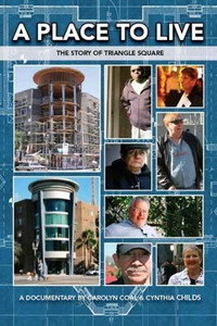 Постер фильма «A Place to Live: The Story of Triangle Square (2008)» — (1 из 2)