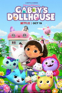 Постер мультсериала «Кукольный домик Габби (2021)» — (3 из 43)