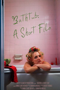 Bathtub: A Short Film