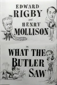 What the Butler Saw (1950)