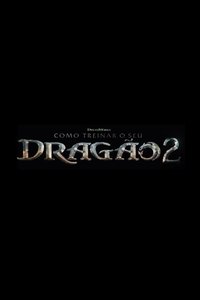 Poster do Filme Como Treinar o Seu Dragão 2