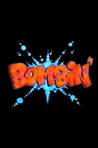 Bombin' (1987)