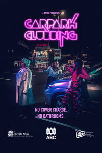 Постер сериала «Carpark Clubbing (2019)» — (2 из 8)