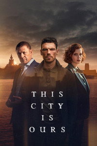 Постер сериала «Этот город принадлежит нам (2025)» — (3 из 19)