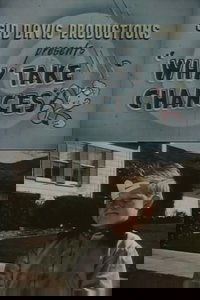 Affiche de Why Take Chances?