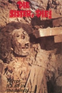 Die Sister, Die! poster