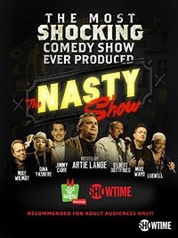 Poster de The Nasty Show hosted by Artie Lange