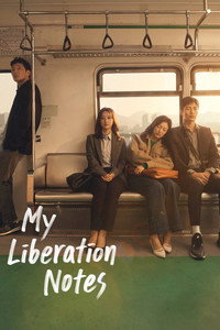 My Liberation Notes - Limited Series Episode Guide