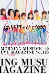 Morning Musume.'20 DVD Magazine Vol.125 (2020)