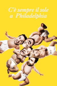 copertina serie tv C%27%C3%A8+sempre+il+sole+a+Philadelphia 2005