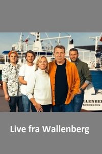 Poster de Live fra Wallenberg