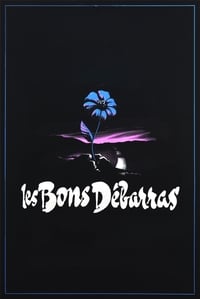 Les bons débarras (1980)